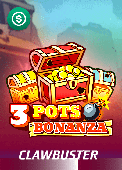 3 Pots Bonanza