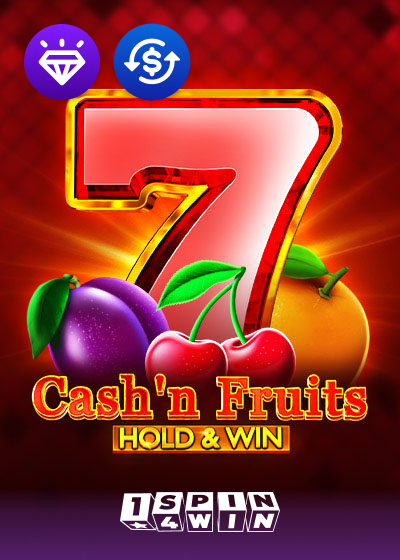 Cash n Fruits Hold And Win