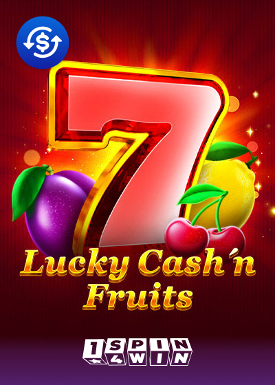 Lucky Cash n Fruit