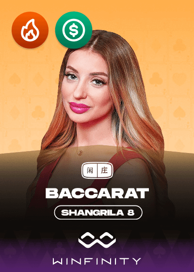 Shangrila Baccarat 8
