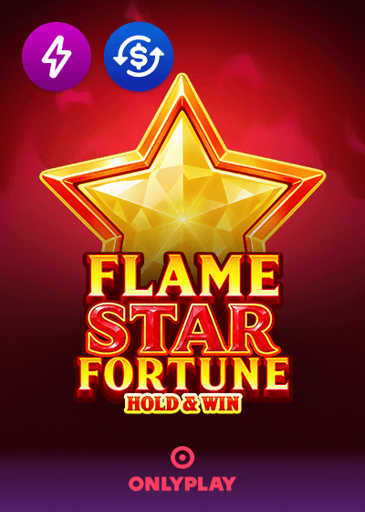 Flame Star Fortune Hold and Win