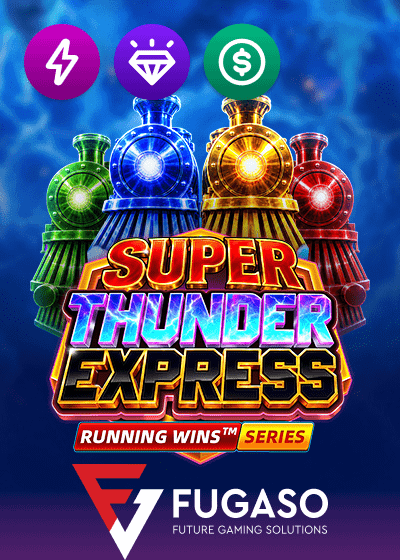 SUPER THUNDER EXPRESS TRINITY SERIES