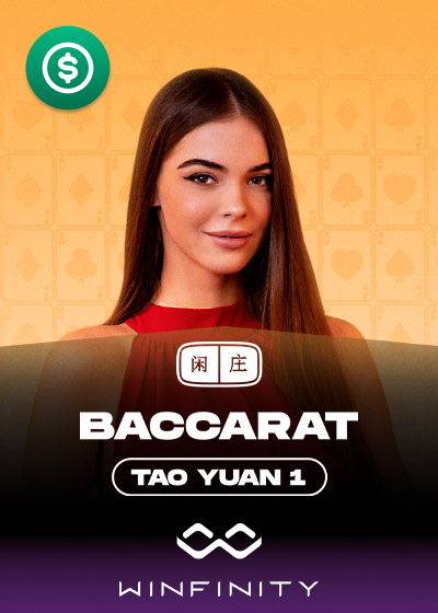 Tao Yuan Baccarat 1